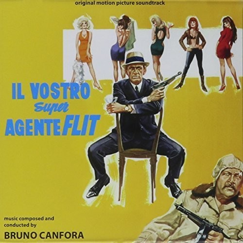 Il Vostro Super Agente Flit / O.S.T.: Il Vostro Super Agente Flit (Original Soundtrack)