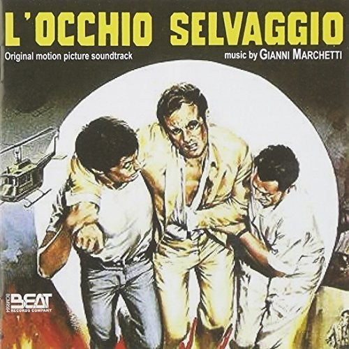 L'Occhio Selvaggio / O.S.T.: L'occhio Selvaggio (Original Soundtrack)