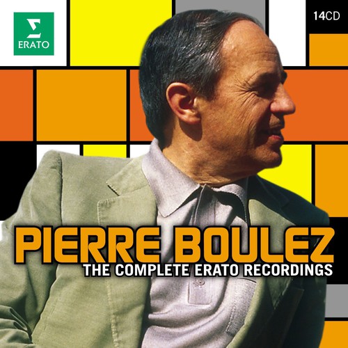 Boulez, Pierre: Complete Erato Recordings
