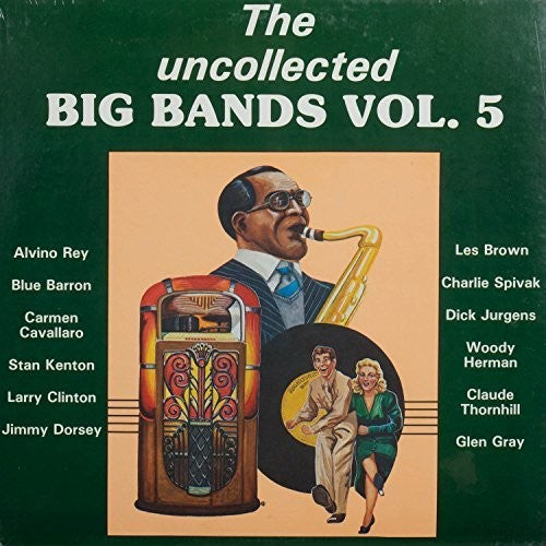 Various Artists: Uncollected Big Bands 5 