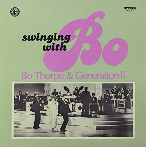 Bo Thorpe & Generation II: Swinging with Bo 2