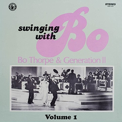 Thorpe, Bo & Generation II: Swinging with Bo 1