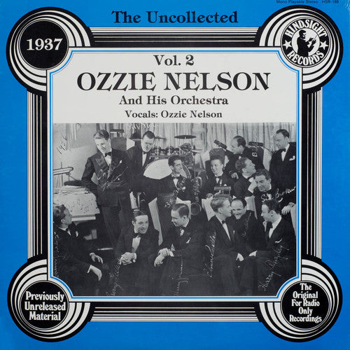 Nelson, Ozzie & Orchestra: Uncollected 2