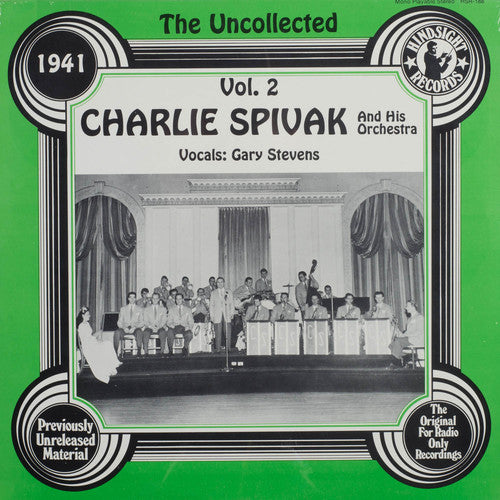 Spivak, Charlie & Orchestra: Uncollected 2