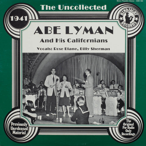 Abe Lyman & His Calfornians: Uncollected