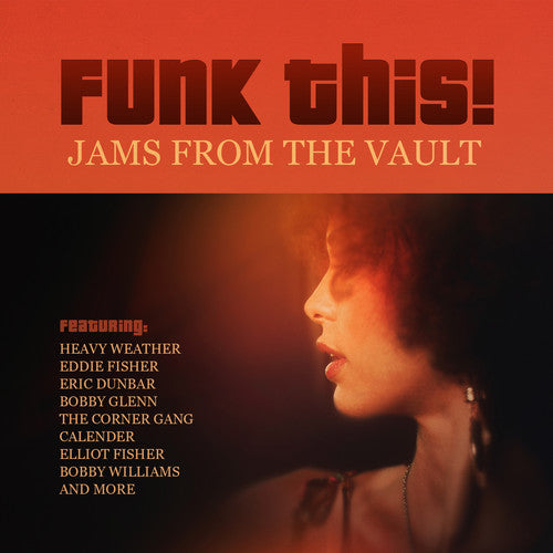 Funk This: Jams From the Vault / Var: Funk This: Jams from the Vault