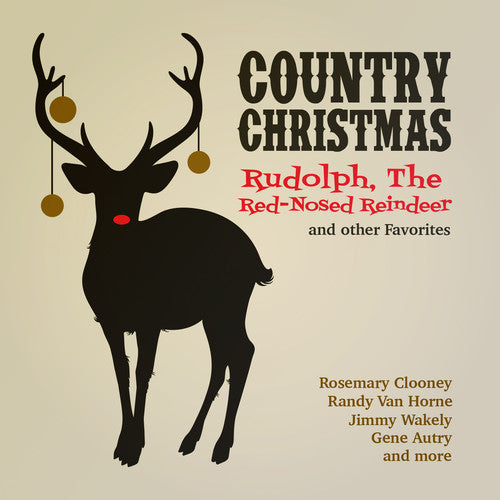 Country Christmas: Rudolph Red-Nosed Reindeer / Va: Country Christmas: Rudolph Red-Nosed Reindeer / Various