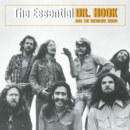 Dr Hook & Medicine Show: Essential Dr Hook & the Medicine Show