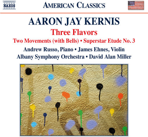 Kernis / Russo / Ehnes / Albany Symphony Orchestra: Orchestral Works