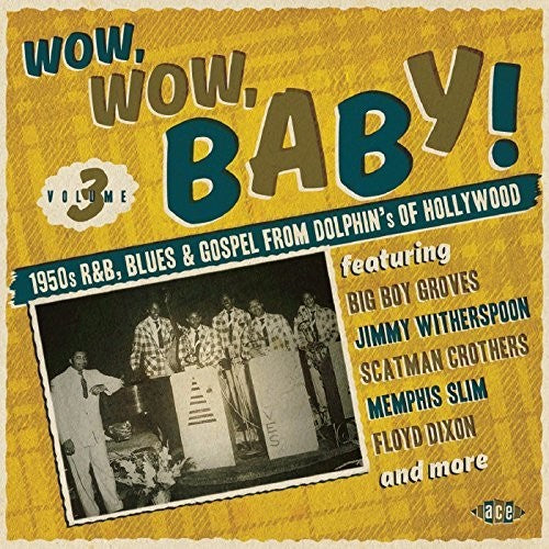 Wow Wow Baby 1950s R&B Blues: Wow Wow Baby 1950s R & B Blues