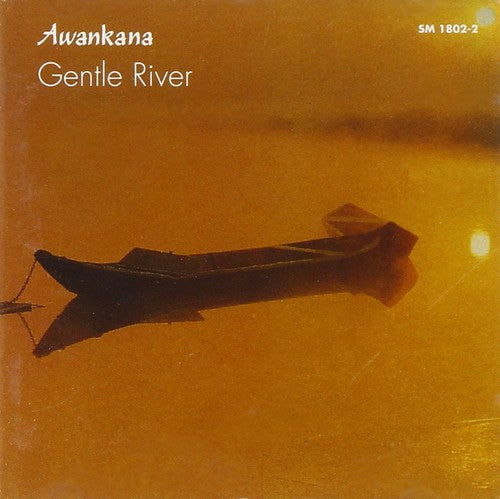 Gentle River: Awankana