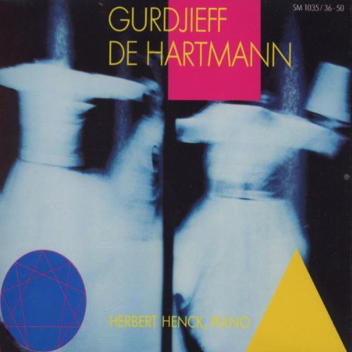 Gurdjieff / Hartmann De / Henck: Piano Works