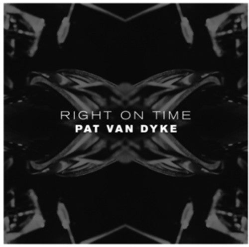 Van Dyke, Pat: Right on Time