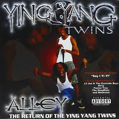 Ying Yang Twins: Alley Return of