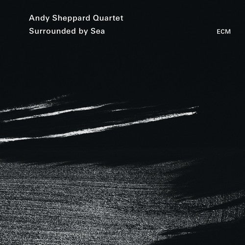 Sheppard, Andy: Surrounded By Sea