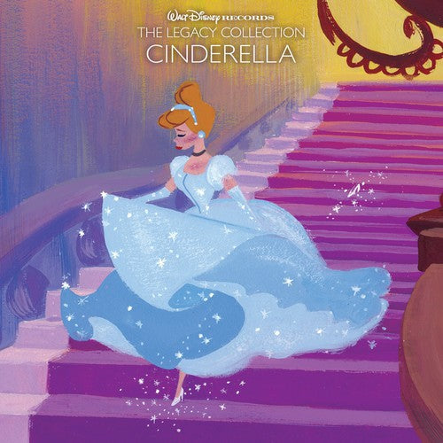 Walt Disney Records Legacy Collection: Cinderella: Cinderella: Walt Disney Records Legacy Collection