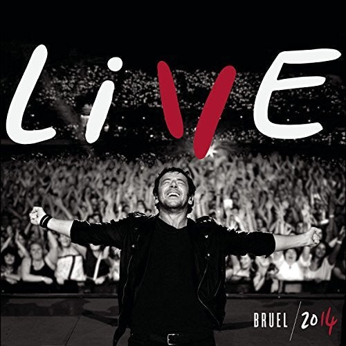 Bruel, Patrick: Live 2014