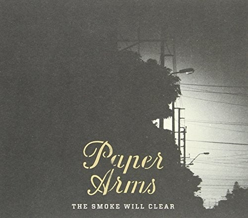Paper Arms: Smoke Will Clear the