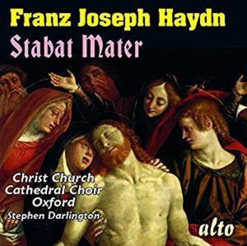 Haydn / Christ Church Cathedral Choir / Darlington: Stabat Mater