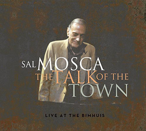 Mosca, Sal: Talk of Town