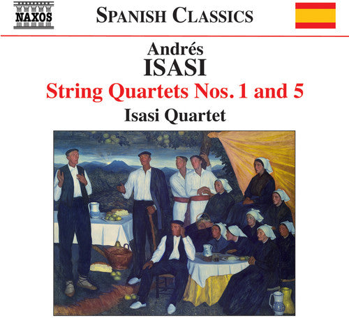 Isasi Quartet / Isasi Quartet: String Quartets 3