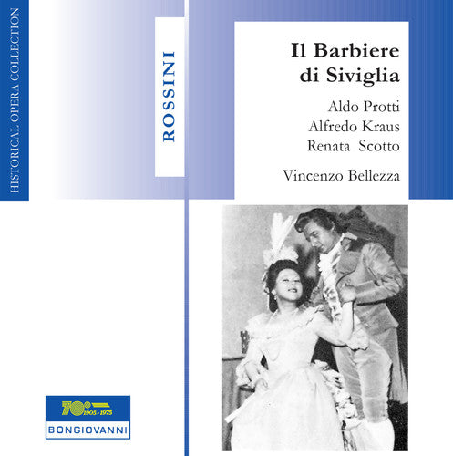 Rossini / Kraus / Scotto / Protti / Badioli: Il Barbiere Di Siviglia