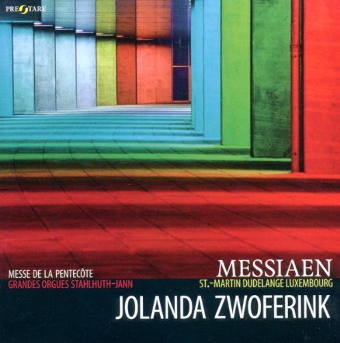 Messiaen / Zwoferink, Jolanda: Messiaen: Messe de la Pentecote