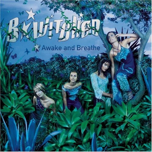 B-Witched: Awake & Breathe