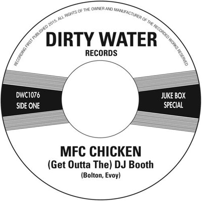 Mfc Chicken: (Get Outta the) DJ Booth