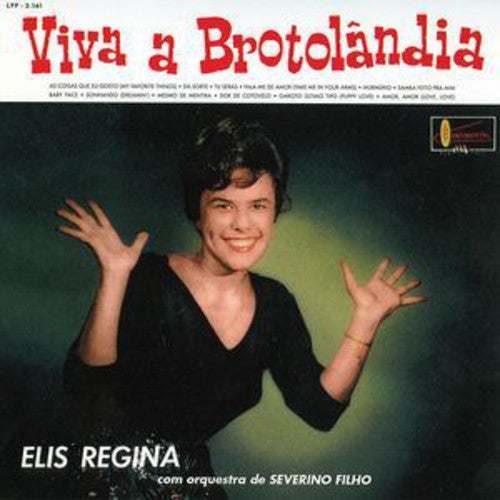 Regina, Elis: Viva a Brotolandia / Poema de Amor