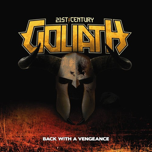 21st Century Goliath: Back with a Vengeance