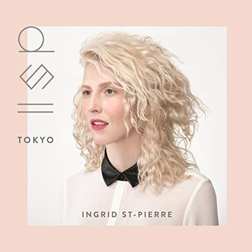 St Pierre, Ingrid: Tokyo