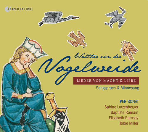 Vogelweide / Per-Sonat / Lutzenberger: Songs of Power & Love