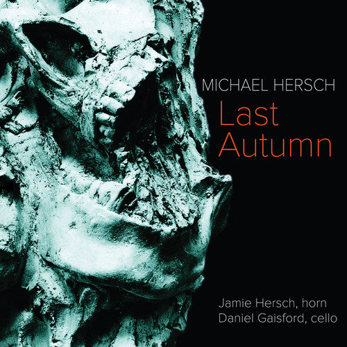 Hersch / Gaisford: Last Autumn