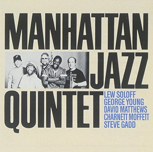 Manhattan Jazz Quintet: Manhattan Jazz Quintet