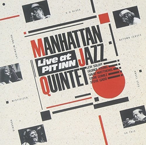 Manhattan Jazz Quintet: Live at Pit Inn