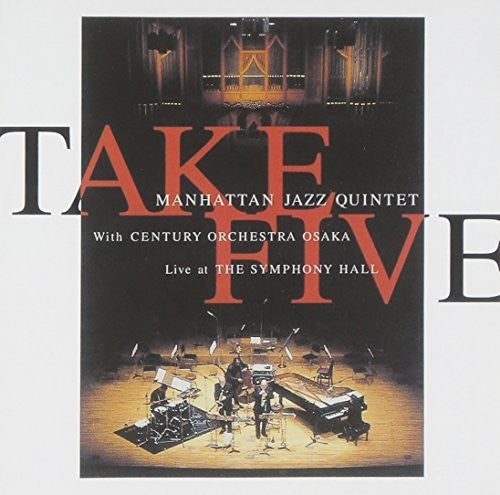 Manhattan Jazz Quintet: Take Five