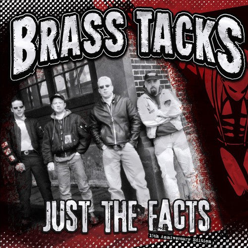 Brass Tacks: Just the Facts: 15th Anniversary Edition