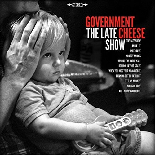 Government Cheese: Late Show