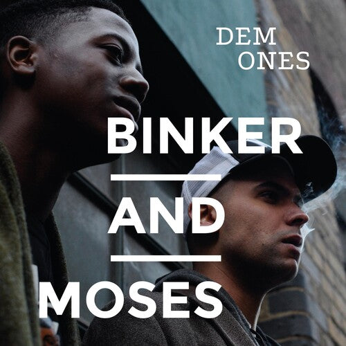 Binker & Moses: Dem Ones - VINYL LP