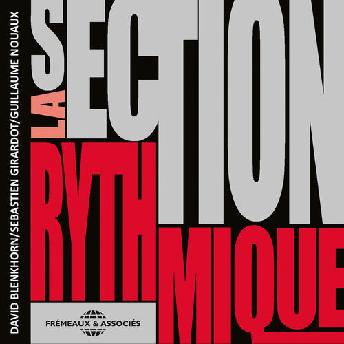 Section Rythmique: Section Rythmique