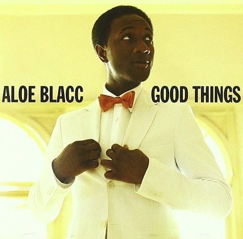 Blacc, Aloe: Good Things