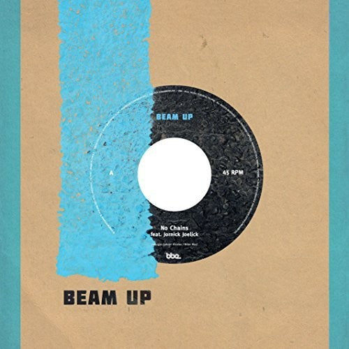 Beam Up: No Chains / Travelling