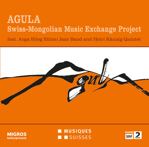 Swiss-Mongolian Music Exchange Project: Agula