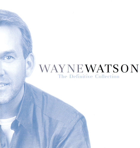 Watson, Wayne: Definitive Collection