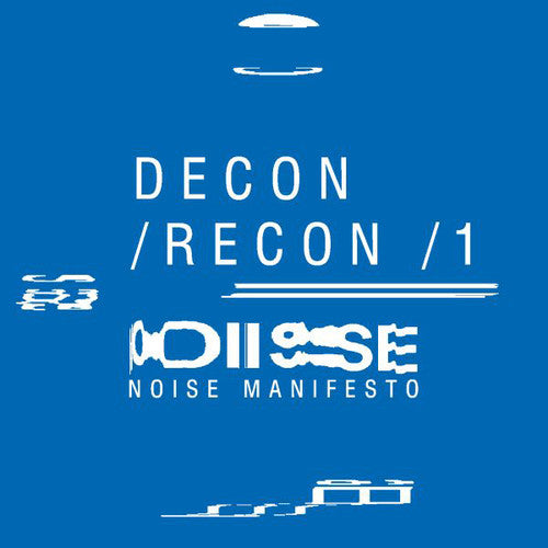 Decon/Recon/1 / Various: Decon/Recon/1