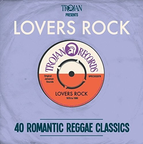 Trojan Presents Lovers Rock / Various: Trojan Presents Lovers Rock