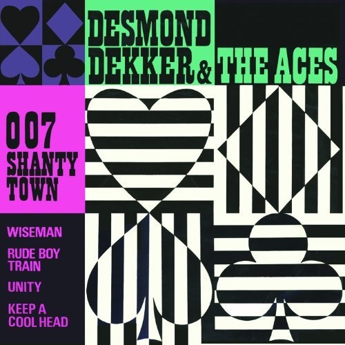 Dekker, Desmond & the Aces: 0.0.7 Shanty Town
