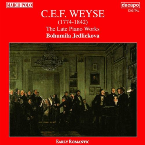 Weyse, C.E.F.: Late Piano Works