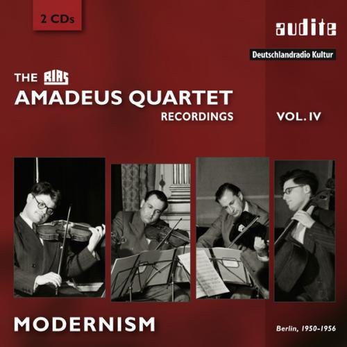 Britten / Rias Amadeus Quartet: Rias Amadeus Quartet Recordings 4 - Modernism